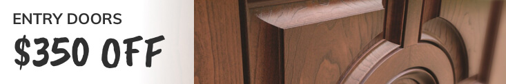 Entry Doors Offer $350 Off Image