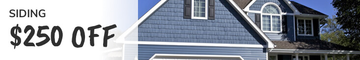 Siding Offer $250 Off Image